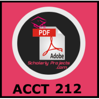 ACCT 212 Week 5 Discussion 2 | Course Project 1 Exercise 3-30A