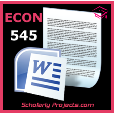 ECON 545 Week 5 | DQ: Unemployment