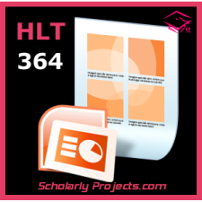 HLT 364 Week 7 Assignment | Effective Business Presentations